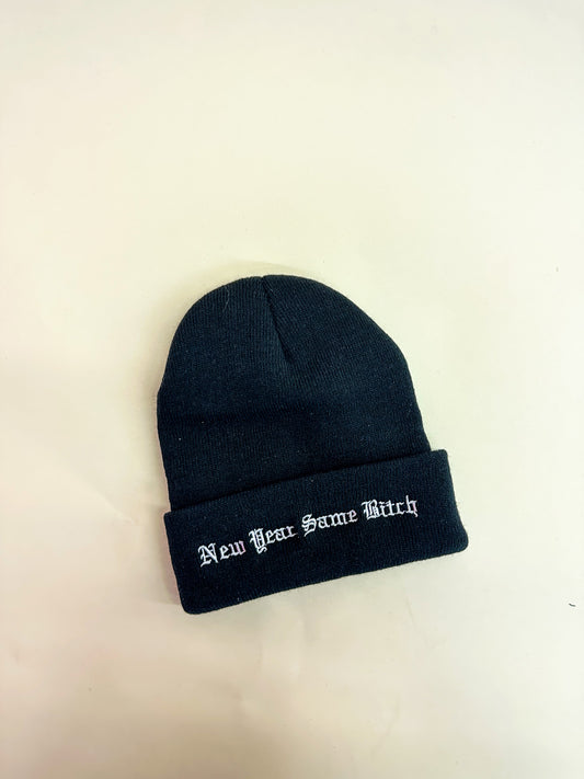 New Year Same B**ch Beanie