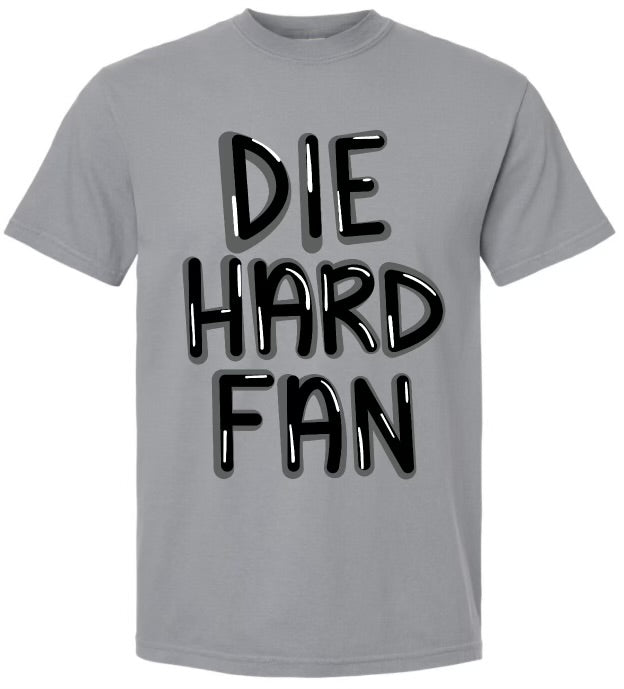 DIE HARD FAN