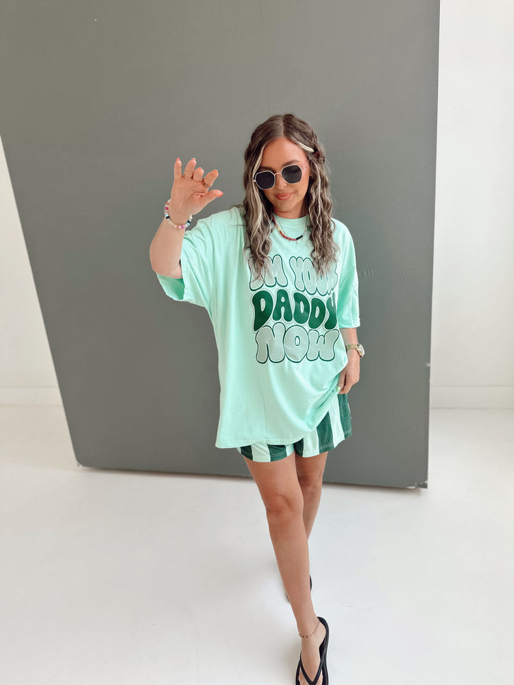 I’M YOUR DADDY (NEW— MINT & GREEN)