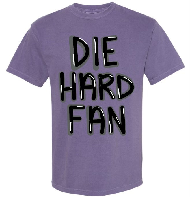 DIE HARD FAN