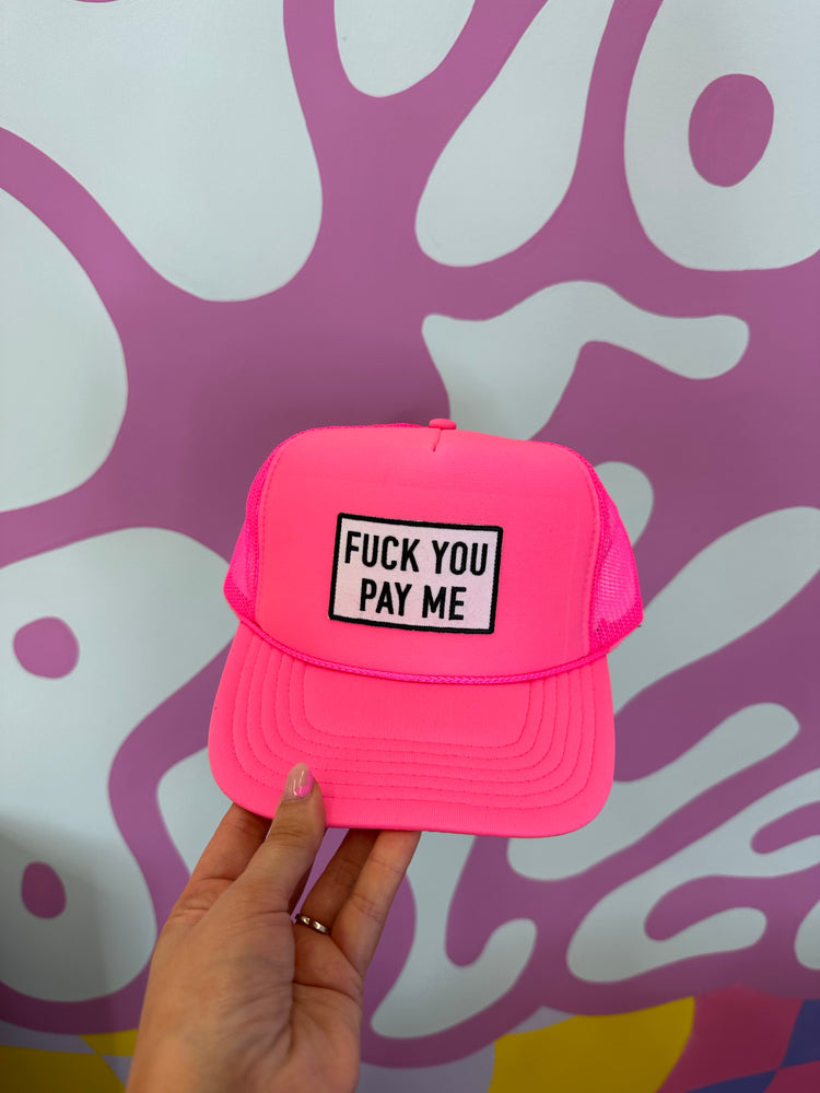 PAY ME trucker hat