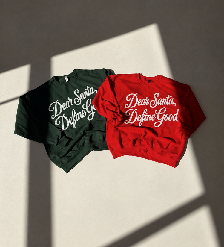 Dear Santa Graphic Sweatshirt (Green or Red)