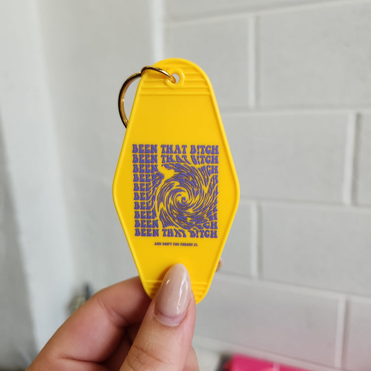 Been That B!tch Keychain